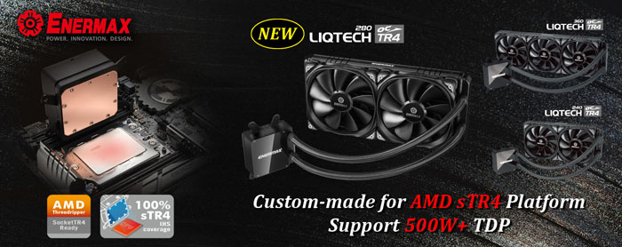 ENERMAX Rolls out LIQTECH TR4 280 Cooler Tailor-made untuk CPU Threadripper