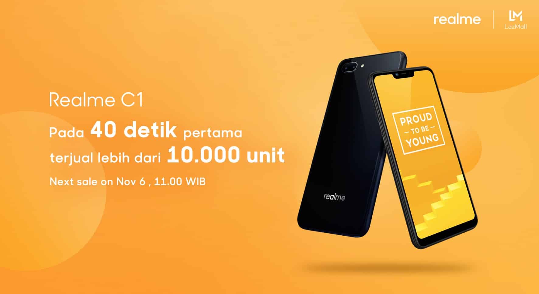 Realme Kembali Pecahkan Rekor Penjualan Online Perdana di Kategori Smartphone Dengan Sukses Menjual Realme C1 Sebanyak 10.000 Unit Dalam Waktu 40 Detik Melalui Lazada