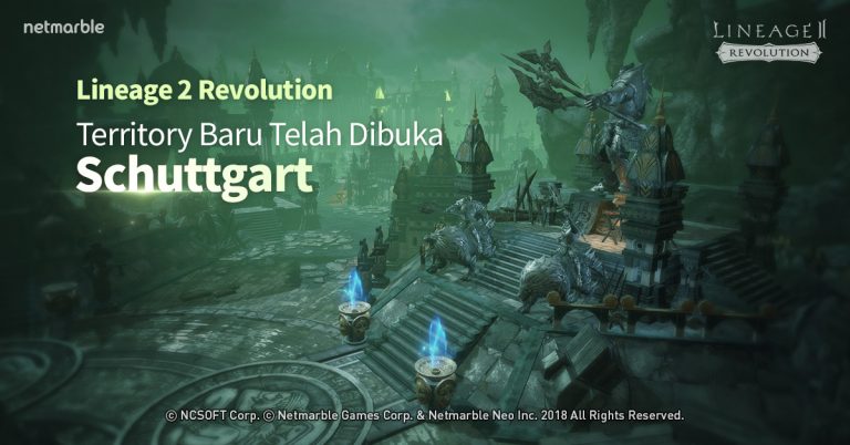 Lineage2 Revolution Hadirkan Territory Baru, ‘Schuttgart’