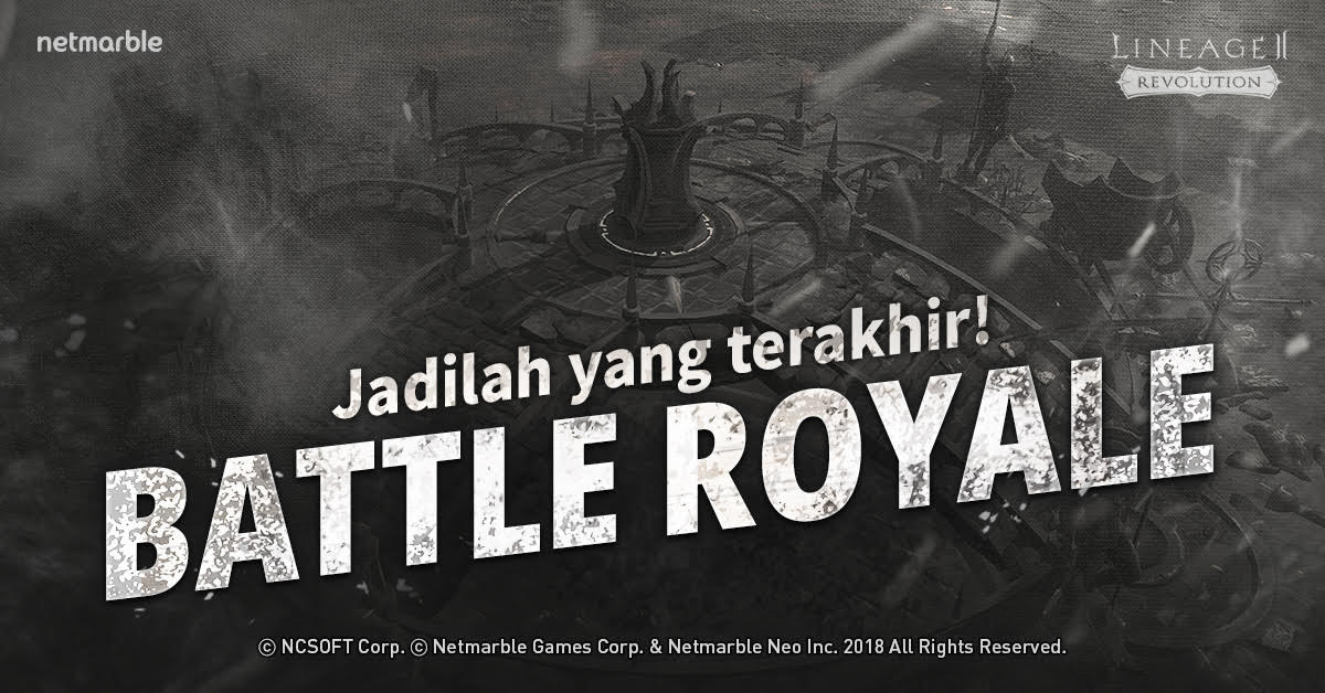Lineage2 Revolution Menghadirkan Konten Baru ‘Battle Royale’